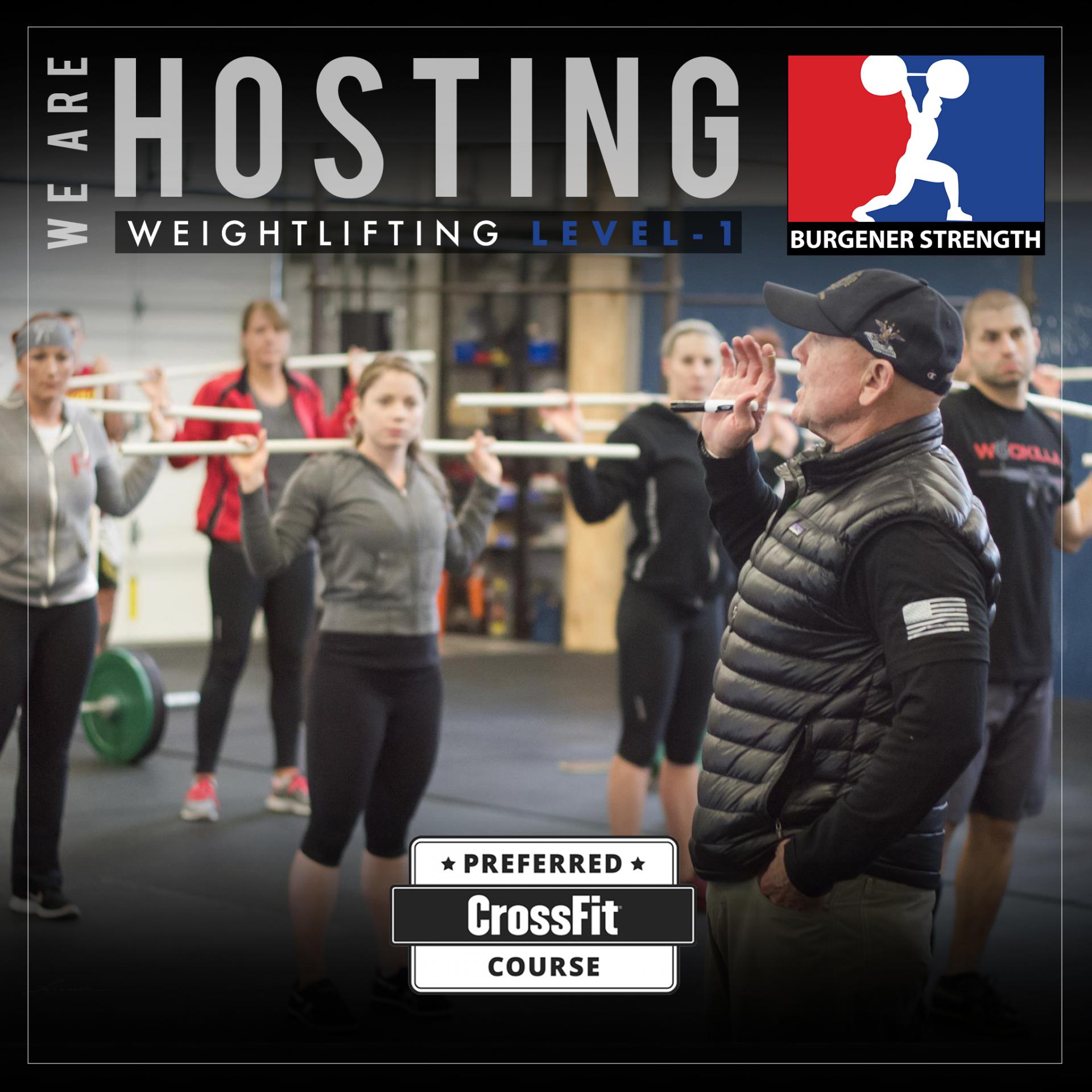 CrossFit® Preferred course: Burgener Strength Weightlifting Level 1